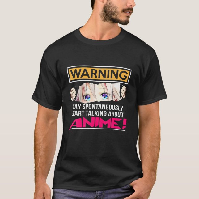 Varning kan spontant tala om Anime Funny M T Shirt (Framsida)