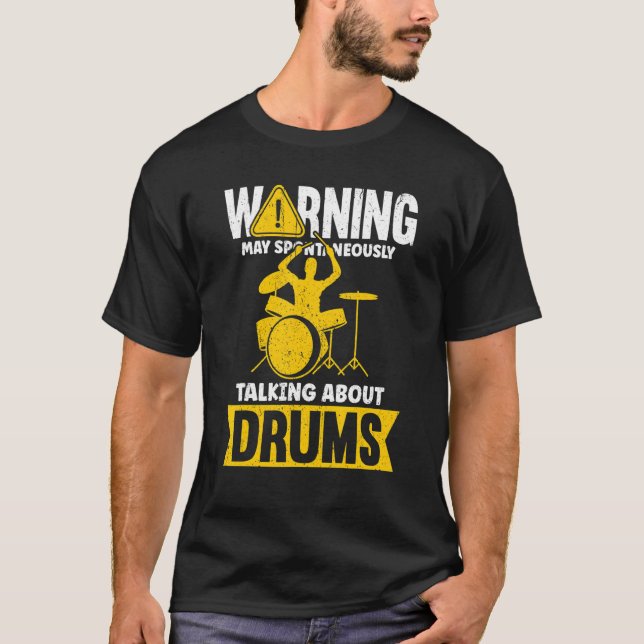 Varning kan spontant tala om drums t shirt (Framsida)