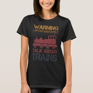 Varning kan spontant tala om Tåg-offert T Shirt
