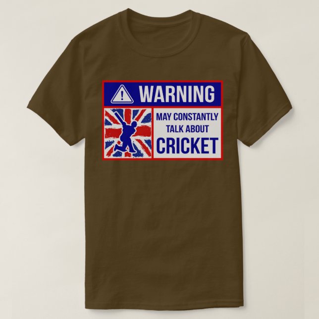 Varning kan ständigt tala om Cricket1 T Shirt (Design framsida)