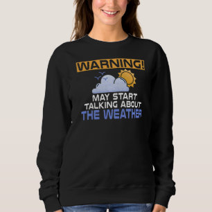 Varning kan tala om vädergummimeteorol t shirt