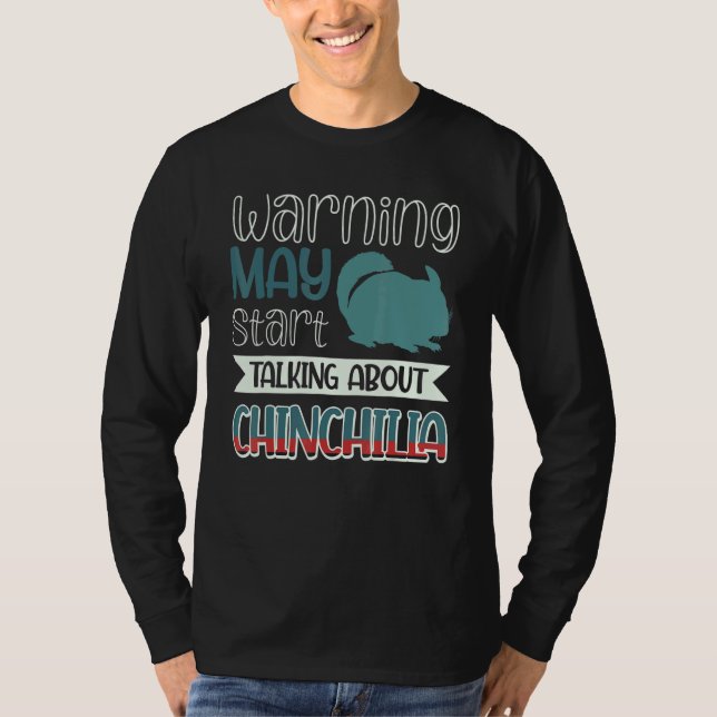 Varning kanske St pratar om Chinchilla T Shirt (Framsida)