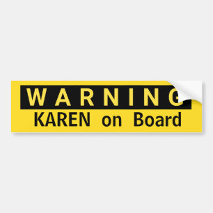 Varning Karen på Board Entited Woman Gag Gift Bildekal