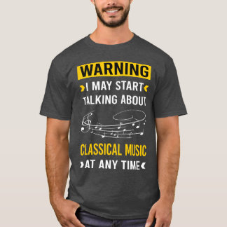 Varning Klassisk musikvän T Shirt