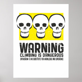 VARNING Klimatet är farligt Poster