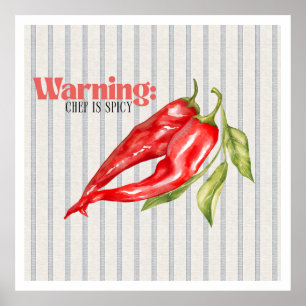 Varning kock är kryddig röd chilipeppar köks konst poster