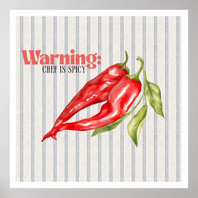 Varning kock är kryddig röd chilipeppar köks konst poster (Framsidan)