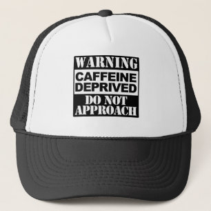 Varning Koffeinbrist Truckerkeps