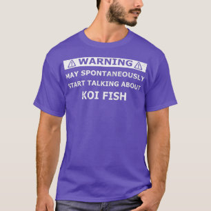Varning lustigt KOI älskare-samlarens ägargåva T Shirt
