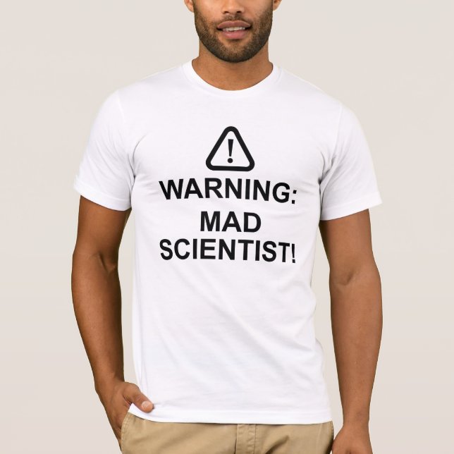 Varning Mad Scientist T Shirt (Framsida)
