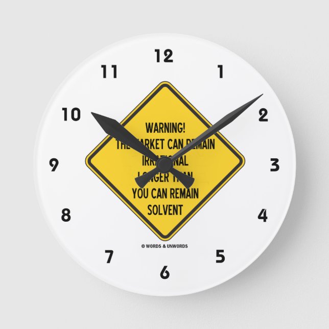 Varning! Marknaden kan förbli irrationell längre ä Rund Klocka (Framsida)