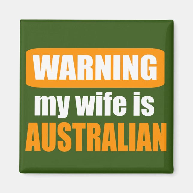 Varning min fru är australisk magnet (Framsidan)