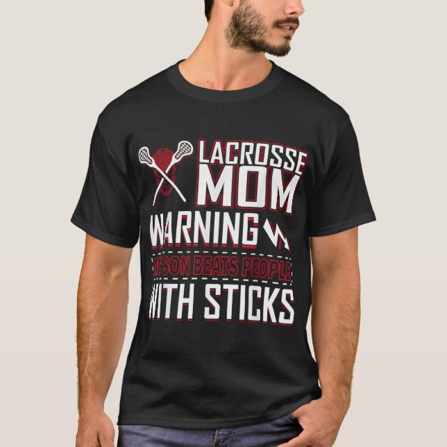 Varning min son slår folk med Sticks Lacrosse M T Shirt (Framsida)