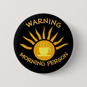 Varning Morgonperson Knapp