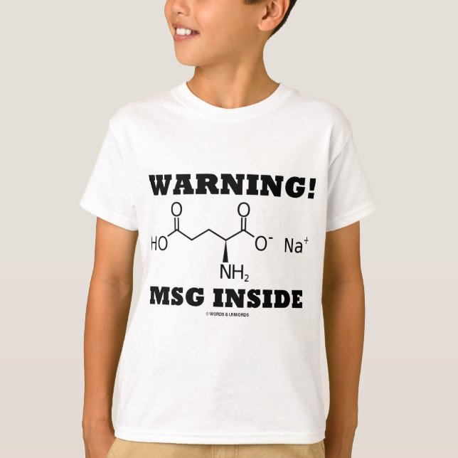 Varning! MSGinsida (den kemiska molekylen) T Shirt (Framsida)