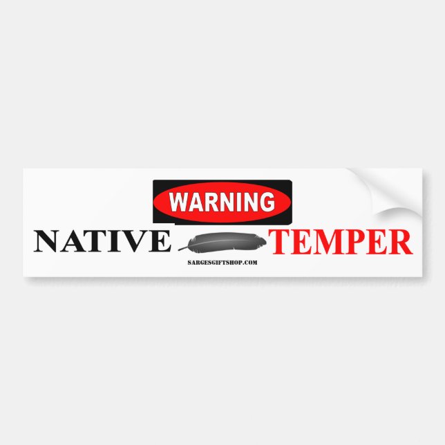VARNING: NATIV TEMPER BUMPER STICKER BILDEKAL (Framsidan)