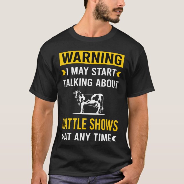 Varning Nötkreatur Visa vän T Shirt (Framsida)