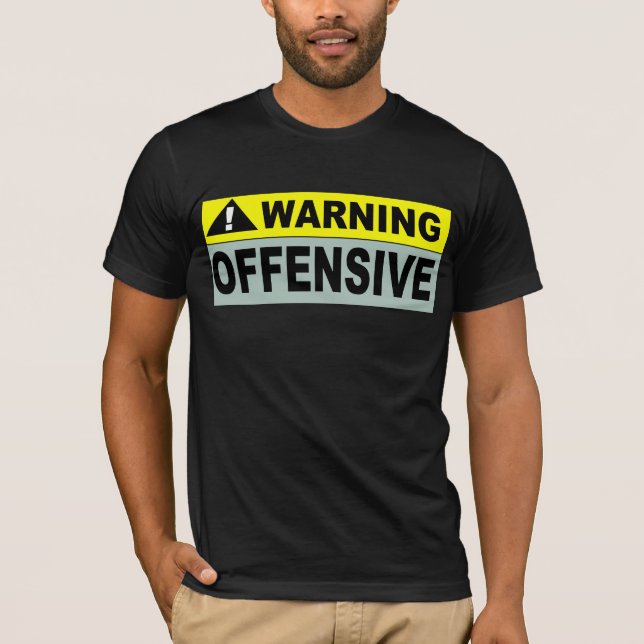 VARNING: OFFENSIV T-SHIRT (Framsida)