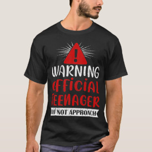 Varning Officiell Tonåring 13:e födelsedagsnivå T Shirt
