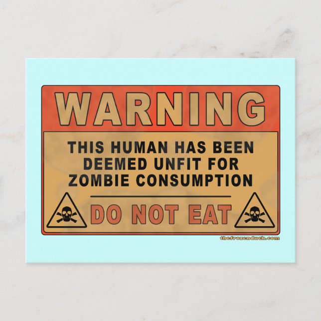 Varning olämplig för zombiekonsumtion vykort (Framsida)