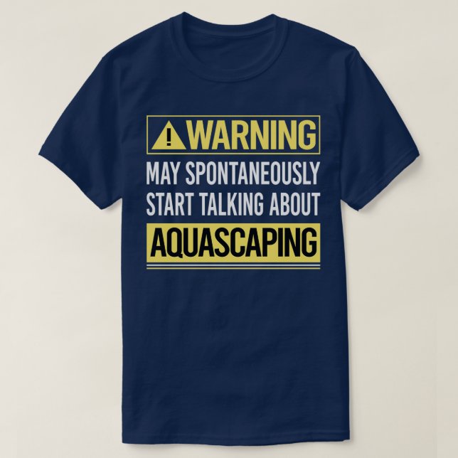 Varning om Aquascaping Aquascape Aquascaper T Shirt (Design framsida)