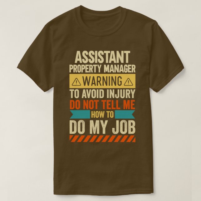 Varning om Assistant Egendom Manager T Shirt (Design framsida)