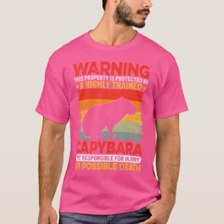 Varning om att Egendom skyddas Capybara Rodent T Shirt
