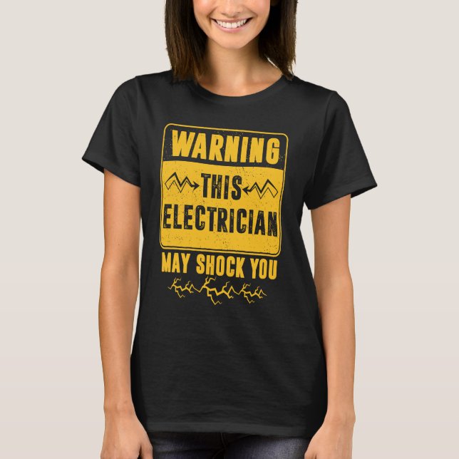Varning om att elläkaren kan slå dig tekniker t shirt (Framsida)