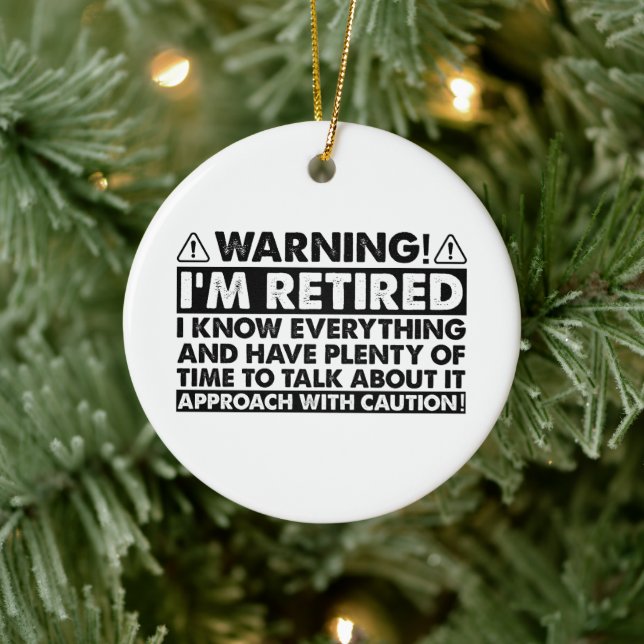 Varning om att jag är trött på Pension Retiree Julgransprydnad Keramik (Träd)