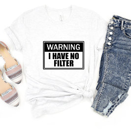 Varning om att jag inte.. Sarcasm Funny Meme T-shi T Shirt