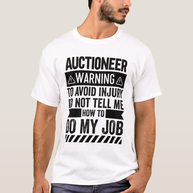 Varning om auktionsförrättare t shirt (Framsida)