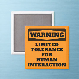 Varning om Begränsad tolerans för Kontors humor Ma Magnet
