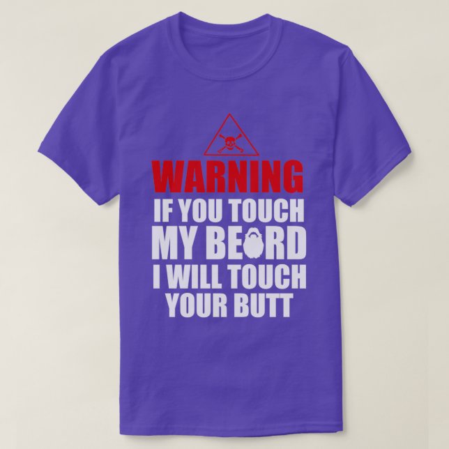 Varning om du rör vid mitt skägg Fantastisk älskar T Shirt (Design framsida)