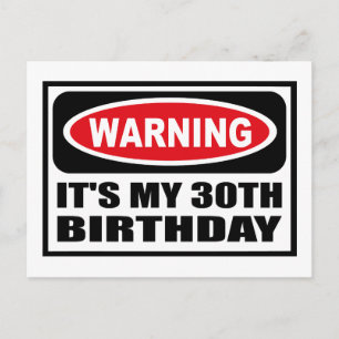 Varning om MY 30ÅRS FÖDELSEDAG-vykort Vykort