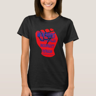 Varning om politiskt felaktig person t shirt