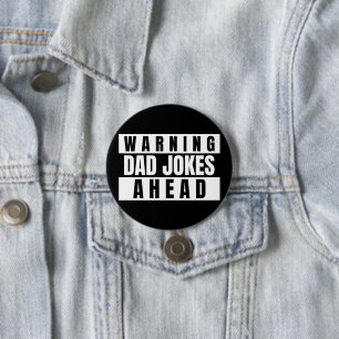 Varning Pappa Jokes Ahead Knapp