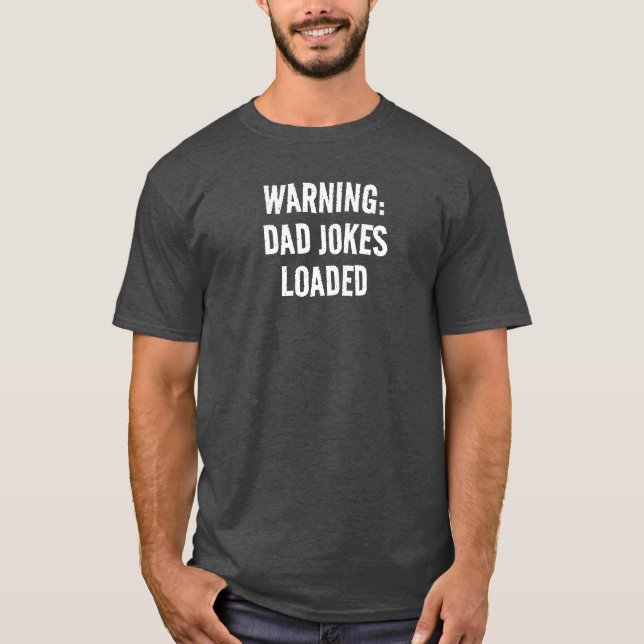 VARNING: PAPPA JOKES LOADES FUNNY MANAR SHIRT T (Framsida)