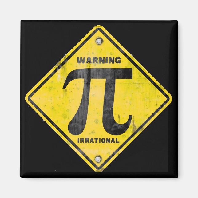 Varning! Pi är irrationellt Magnet (Framsidan)