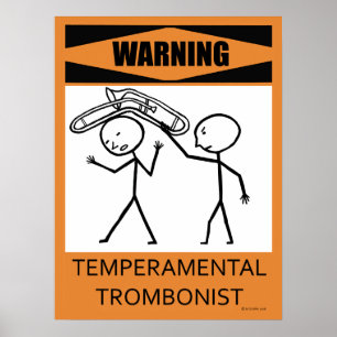 Varning - Poster av termisk trombonist