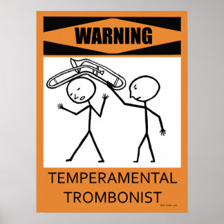 Varning - Poster av termisk trombonist