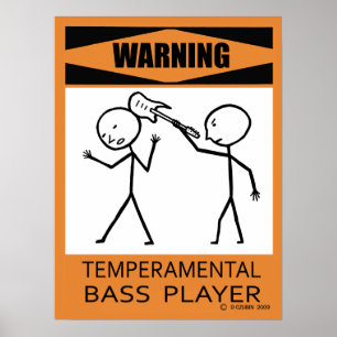 Varning Poster Temperbasic Bass Player