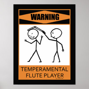 Varning Poster Temperbasic Flute Player