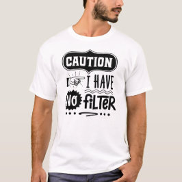 Varning: Projektering av "inget filter" i fet Humo T Shirt