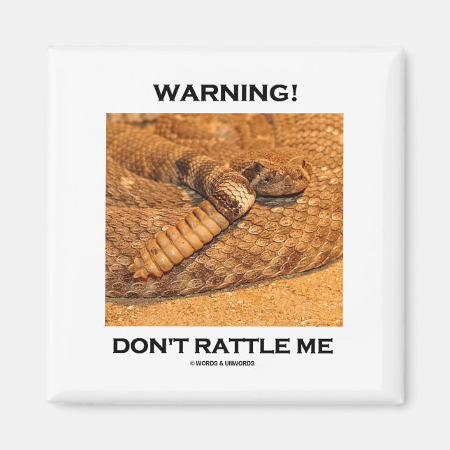 Varning! Rattle Me (Rattlesnake) Magnet (Framsidan)