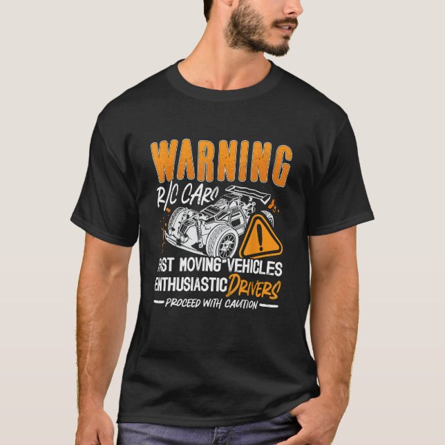 Varning RC Cars Fast Flytta Remote Control RC-läge T Shirt (Framsida)