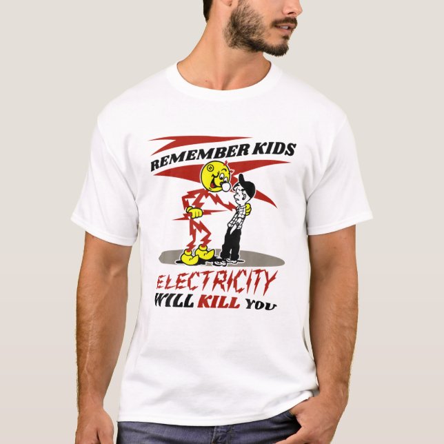 Varning Reddys Kilowatts, Electricity Will Döda Yo T Shirt (Framsida)