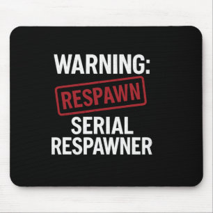 Varning Seriell Respawner Röd Stämpel Gamer Gear  Musmatta