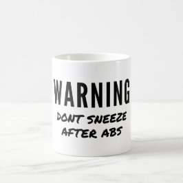 Varning Snys inte efter Abs Workout Kaffemugg