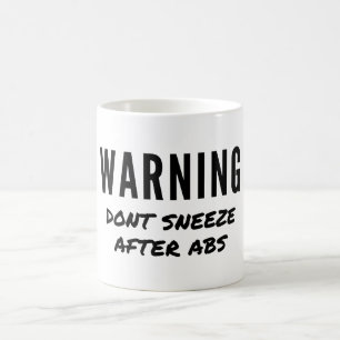 Varning Snys inte efter Abs Workout Kaffemugg