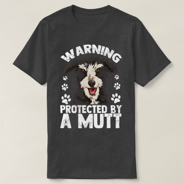 Varning som skyddas av en Mutt Hundägare Älskare T Shirt (Design framsida)